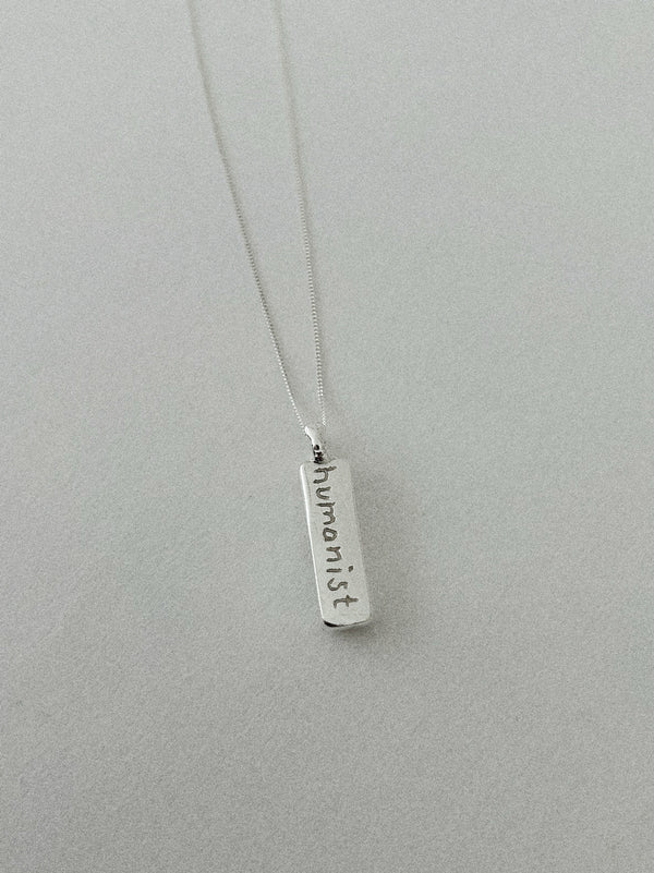 'HUMANIST' PENDANT II (WRITTEN)