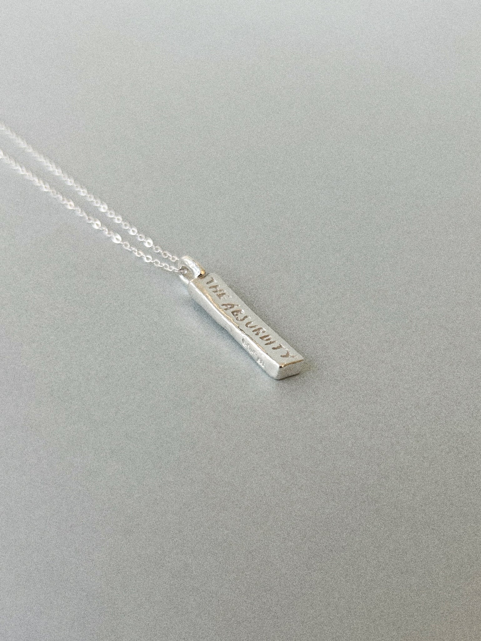 THE ABSURDITY OF ANYTHING