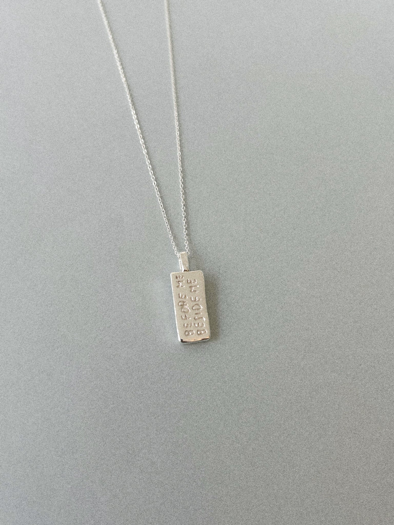 BEFORE ME, BESIDE ME, BEHIND ME, BEYOND ME